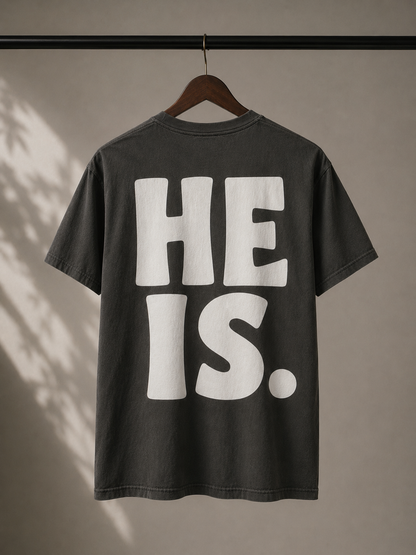 He Is